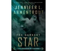 Jennifer L Armentrout The Darkest Star (Poche) Origin