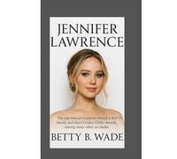 JENNIFER LAWRENCE: The star won an Academy Award, a BAFTA Award, and three Golden Globe Awards, among many other accolades