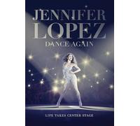 Jennifer Lopez: Dance Again