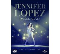 Jennifer Lopez: Dance Again [Edizione: Regno Unito] [Import]