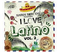 Jennifer Lopez - Jennifer Lopez / Shakira / CNCO: Marek Sierocki Przedstawia: I Love Latino vol.2 [2CD]