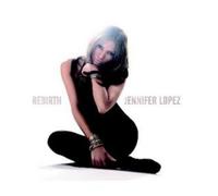 Jennifer Lopez Rebirth (CD) Album