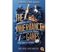 Jennifer Lynn B The Inheritance Games - Das Spiel geht weiter: Die Forts (Poche)