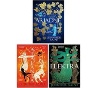 Jennifer Saint 3 Books Collection Set (Ariadne, Elektra, Atalanta)