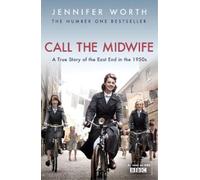 Jennifer Worth Call The Midwife (Poche)