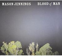 Jennings, Mason - Blood of Man