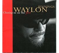 Jennings,Waylon - Closing in on the Fire
