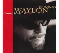 Jennings, Waylon - Closing in on the Fire