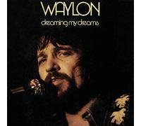 Waylon Jennings - Dreaming My Dreams [New CD]