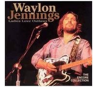 Jennings, Waylon - Ladies Love Outlaws