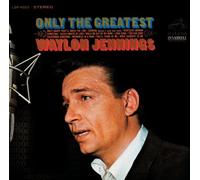 Jennings Waylon - Only the Greatest By Jennings Waylon (2008-05-27)