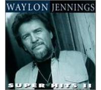 Jennings, Waylon - Super Hits 2