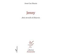 Jenny: Amie éternelle de Delacroix – L'Harmattan