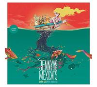Jenny and the Mexicats – Open Sea/Mar Abierto – CD – Version étendue