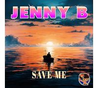 Jenny B - Sauvez-moi
