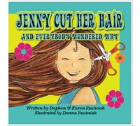 Jenny Cut Her Hair And Everybody Wondered Why
