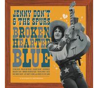 Jenny Don't And The Spurs - Broken Hearted Blue 1 x 12 Vinyl Album RE - G3z