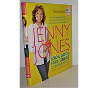 Jenny Jones Cookbook: How Eating Superfoods Can Help You Turn Back the Clock with Over 80 Comfort Food Recipes