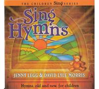 Jenny Legg & David Lyle Morris - Sing Hymns, The Children Sing Series [UK Import]