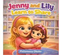 Jenny & Lily Learn To Share