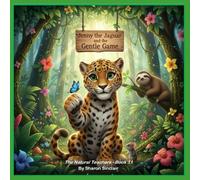 Jenny the Jaguar and the Gentle Game