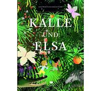 Jenny Westin Verona Jesús Verona Karl-Axel Daude Kalle und Elsa (Relié)