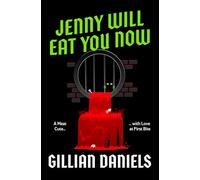 Jenny Will Eat You Now: A Meat Cute with Love at First Bite
