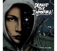 Jenny wilson - Demand the impossible !