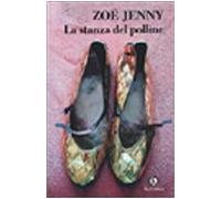 Jenny Zoe - Stanza Del Polline (La) [Import]