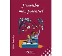 J'enrichis mon potentiel - Ismail Sadky - Chronique Sociale - broché - Scolaire / Universitaire