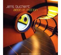 Jens Buchert - Aeon in Motion