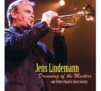 Jens Lindemann - Dreaming of The Masters [Import]
