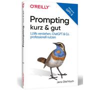 Jens Olaf Koch Prompting kurz & gut: Large Language Models verstehen, Ch (Poche)
