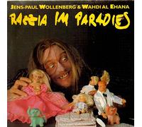 Jens-Paul Wollenberg & Wahdi Al Ehana - Razzia im Paradies
