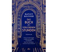 Jens Plassmann Das Buch der verlorenen Stunden: Roman »Dieses Debüt i (Poche)
