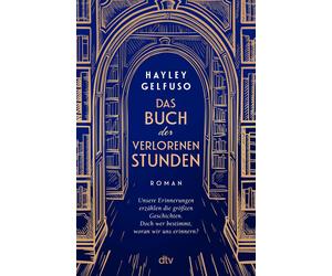 Jens Plassmann Das Buch der verlorenen Stunden: Roman »Dieses Debüt i (Poche)