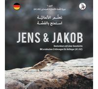 Jens Und Jakob . . 1 -: Deutschkurs Für Anfänger (A1-A2, Arabische Ausgabe).