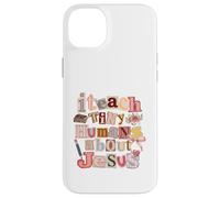 J'enseigne à de Petits Humains ce Qu'est Jésus, éducateur chrétien Coque pour iPhone 14 Plus