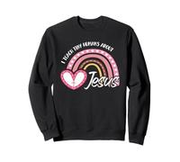 J'enseigne à de Petits Humains la Bible d'appréciation des Enseignants de Jésus Sweatshirt