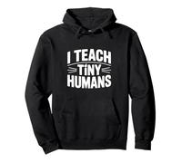 J'enseigne à de Petits Humains Une Jolie enseignante pour la Maternelle Sweat à Capuche
