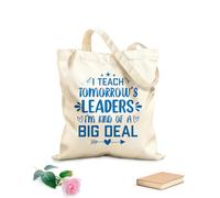 J'enseigne aux leaders de demain, je suis plutôt un enseignant important, citations typographiques, graphisme ou conception d'affiches Sacs en toile à motifs personnalisables tissu épais de 340g/m²