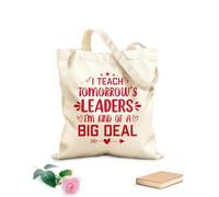 J'enseigne aux leaders de demain, je suis plutôt un enseignant important, citations typographiques, graphisme ou conception d'affiches Sacs en toile à motifs personnalisables tissu épais de 340g/m²