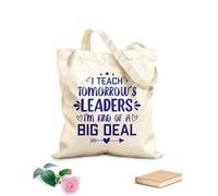 J'enseigne aux leaders de demain, je suis plutôt un enseignant important, citations typographiques, graphisme ou conception d'affiches Sacs en toile à motifs personnalisables tissu épais de 340g/m²