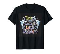 J'enseigne aux Petits Dauphins Les Plus Mignons, Une école de professeurs Amusante T-Shirt