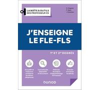 J'enseigne le FLE-FLS - 1er et 2nd degrés - 2e éd.