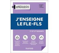 J'enseigne le FLE-FLS - 1er et 2nd degrés 2nde édition - Hélène Dugros - Dunod - broché - Méthode de langue