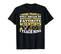 J'enseigne Mes Scientifiques Préférés Chaque Jour T-Shirt