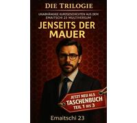 Jenseits der Mauer: Die Trilogie