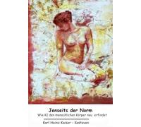 Jenseits der Norm: Wie KI den menschlichen Körper neu erfindet