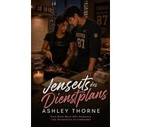 Jenseits des Dienstplans: Eine Slow-Burn-NFL-Romance von Assistentin zu Liebenden Feel Good Sports Romance Novellas (Deutsch) - Ashley Thorne - His Merciful Grace - ebook (ePub) - Livre